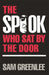 The Spook Who Sat by the Door by Sam Greenlee