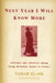 Next Year I Will Know More: Literacy and Identity among Young Orthodox Women in Israel by Tamar El-Or
