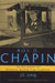 Roy D. Chapin: The Man Behind the Hudson Motor Car Company by J. C. Long