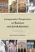 Comparative Perspectives on Judaisms and Jewish Identities by Stephen Sharot