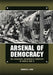 Arsenal of Democracy: The American Automobile Industry in World War II by Charles K. Hyde