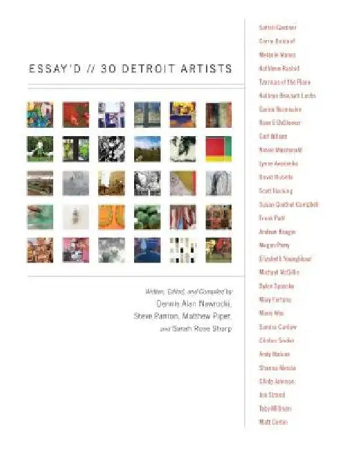 Essay'd: 30 Detroit Artists by Steve Panton