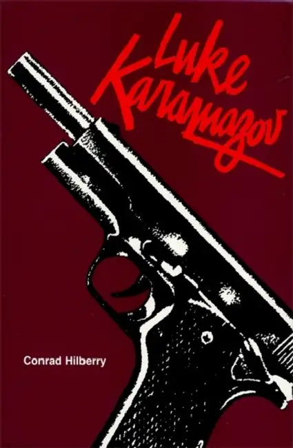 Luke Karamazov by Conrad Hilberry, Emanuel Tanay