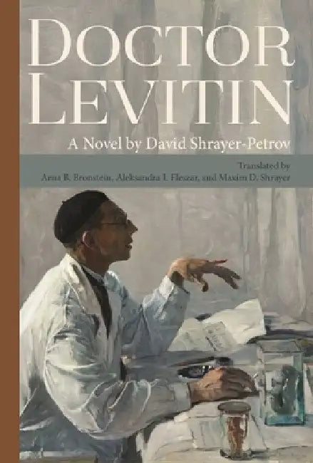 Doctor Levitin by Shrayer-Petrov, David