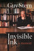 Invisible Ink by Guy Stern