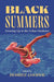 Black Summers: Growing Up in the Urban Outdoors by Desiree Cooper