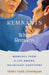 Remnants and What Remains: Moments from a Life Among Holocaust Survivors by Greenspan, Henry Hank