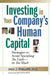 Investing in Your Company's Human Capital: Strategies to Avoid Spending Too Little -- Or Too Much by Jack J. Phillips