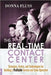 The Real-Time Contact Center: Strategies, Tactics, and Technologies for Building a Profitable Service and Sales Operation by Donna Fluss
