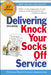 Delivering Knock Your Socks Off Service by Performance Research Associates