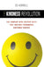 The Kindness Revolution: The Company-Wide Culture Shift That Inspires Phenomenal Customer Service by Ed Horrell