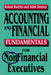 Accounting and Financial Fundamentals for Nonfinancial Executives by David Kent Faia Ballast