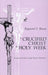 Crucified Christ In Holy Week: Essays on the Four Gospel Passion Narratives by Raymond Edward Brown