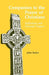 Companion to the Prayer of Christians: Reflections and Personal Prayers by John Burke