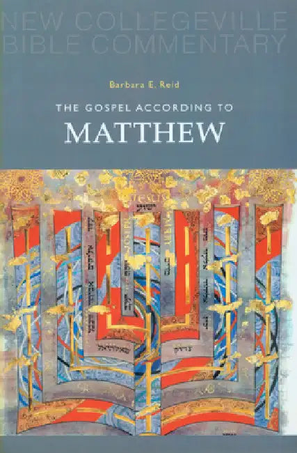The Gospel According to Matthew: Volume 1 Volume 1 by Reid, Barbara E.