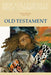New Collegeville Bible Commentary: Old Testament by Daniel Durken