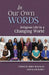In Our Own Words: Religious Life in a Changing World by Juliet Mousseau