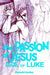 The Passion of Jesus in the Gospel of Luke: Volume 3 by Donald P. Senior