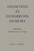 Anamnesis as Dangerous Memory: Political and Liturgical Theology in Dialogue by Bruce T. Morrill