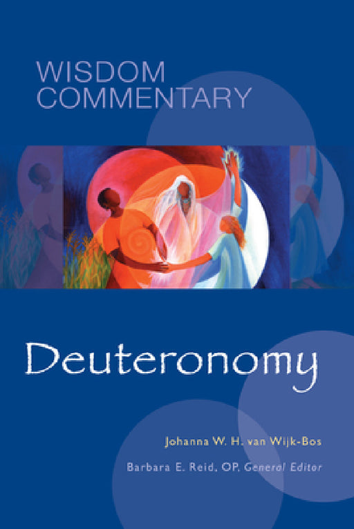 Deuteronomy: Volume 5 by Johanna W. H. Van Wijk-Bos, Ahida Pilarski, Barbara E. Reid