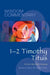 1-2 Timothy, Titus: Volume 53 by Annette Bourland Huizenga, Barbara E. Reid, Sarah Tanzer