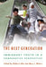 The Next Generation: Immigrant Youth in a Comparative Perspective by Richard Alba, Mary C. Waters