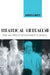 Theatrical Liberalism: Jews and Popular Entertainment in America by Andrea Most