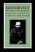 Dostoevsky: The Author as Psyochanalyst by Louis Breger
