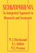 Schizophrenia: An Integrated Approach to Research and Treatment by M. J. Birchwood
