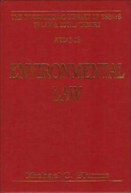 Environmental Law by Michael C. Blumm