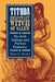 Tituba, Reluctant Witch of Salem: Devilish Indians and Puritan Fantasies by Elaine G. Breslaw