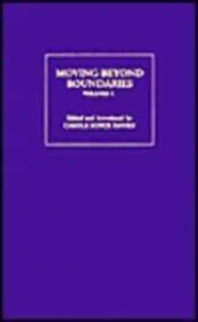 Moving Beyond Boundaries (Vol. 1): International Dimensions of Black Women's Writing by Carole Boyce Davies, Molara Ogundipe-Leslie
