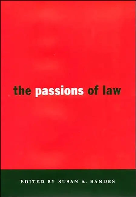 The Passions of Law by Susan Bandes