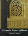 Islamic Inscriptions by Sheila S. Blair