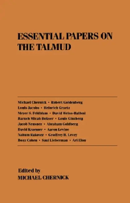 Essential Papers on the Talmud by Michael Chernick