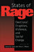 States of Rage: On Cultural Emotion and Social Change by Renee R. Curry