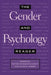 The Gender and Psychology Reader by Julie K. Norem, Blythe McVicker Clinchy