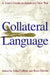 Collateral Language: A User's Guide to America's New War by John Collins, Ross Glover