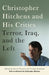 Christopher Hitchens and His Critics: Terror, Iraq, and the Left by Thomas Cushman, Simon Cottee, Christopher Hitchens