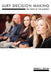 Jury Decision Making: The State of the Science by Dennis J. Devine