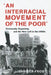 An Interracial Movement of the Poor: Community Organizing and the New Left in the 1960s by Jennifer Frost