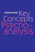 Key Concepts in Psychoanalysis by Stephen Frosh