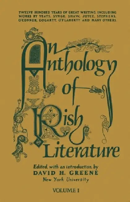 An Anthology of Irish Literature (Vol. 1) by Richard Green, Daniel G. Calder