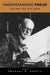 Understanding Freud: The Man and His Ideas by Emanuel Garcia
