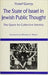 The State of Israel in Jewish Public Thought: The Quest for Collective Identity by Yosef Gorny