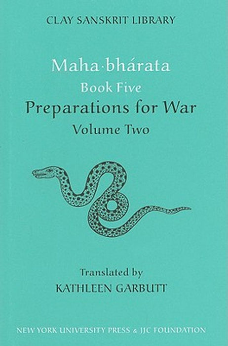 Maha-bharata Book 5, Volume Two: Preparations for War by Garbutt, Kathleen