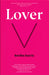 Lover by Bertha Harris
