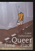 In a Queer Time and Place: Transgender Bodies, Subcultural Lives by J. Jack Halberstam