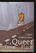 In a Queer Time and Place: Transgender Bodies, Subcultural Lives by J. Jack Halberstam