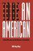 To Be an American: Cultural Pluralism and the Rhetoric of Assimilation by Bill Ong Hing
